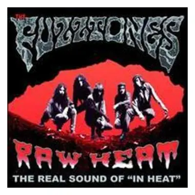 LP The Fuzztones: Raw Heat The In Heat Demos