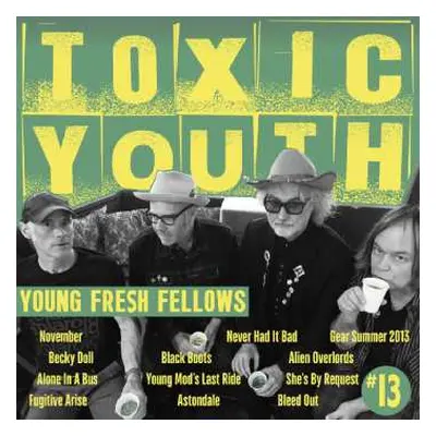 LP Young Fresh Fellows: Toxic Youth CLR | LTD