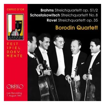 CD Johannes Brahms: Borodin Quartet - Brahms / Schostakowitsch / Ravel