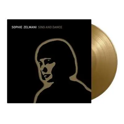 LP Sophie Zelmani: Sing And Dance (180g) (limited Numbered Edition) (gold Vinyl)