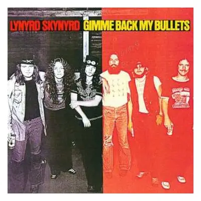 CD Lynyrd Skynyrd: Gimme Back My Bullets