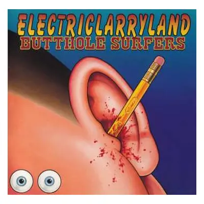 CD Butthole Surfers: Electriclarryland