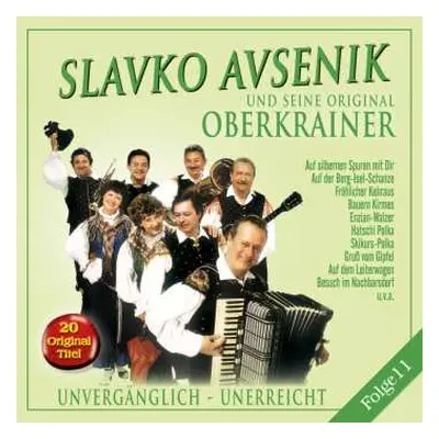 CD Slavko Avsenik: Unvergänglich - Unerreicht Folge 11