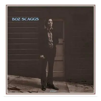 LP Boz Scaggs: Boz Scaggs