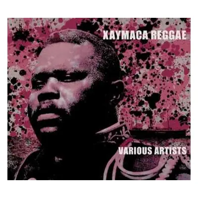 CD Various: Xaymaca Reggae DIGI