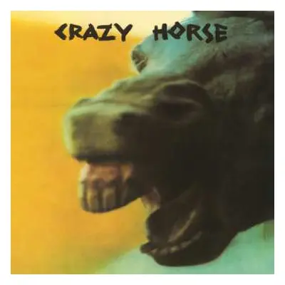 LP Crazy Horse: Crazy Horse