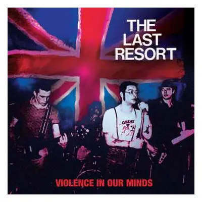 SP The Last Resort: Violence In Our Minds - Red/blue Split