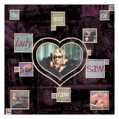 LP Lady Saw: Raw - The Best Of Lady Saw