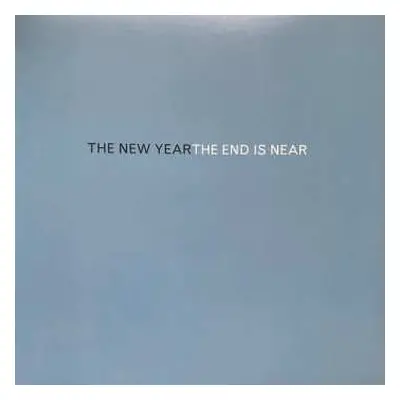 LP The New Year: The End Is Near