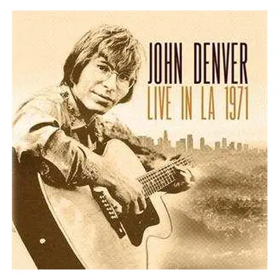 CD John Denver: Live In LA 1971