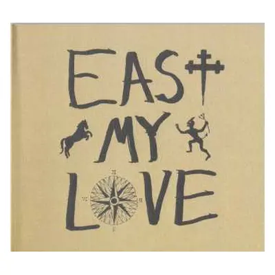 CD Current Joys: East My Love