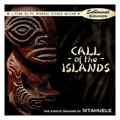 LP Ìxtahuele: Call Of The Islands LTD | CLR