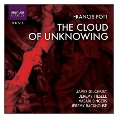 2CD James Gilchrist: The Cloud Of Unknowing