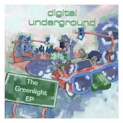 CD Digital Underground: The Greenlight EP