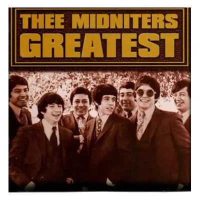 2LP Thee Midniters: Greatest