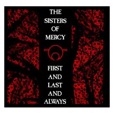 LP The Sisters Of Mercy: First And Last And Always LTD | NUM