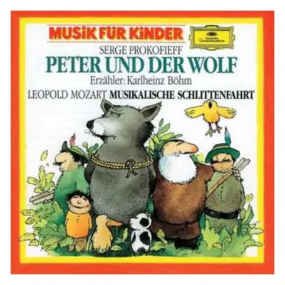 CD Sergei Prokofiev: Peter Und Der Wolf / Musikalische Schlittenfahrt