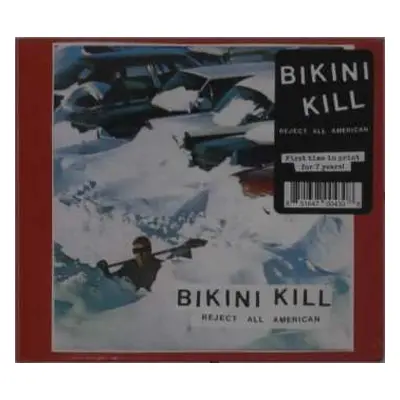 CD Bikini Kill: Reject All American