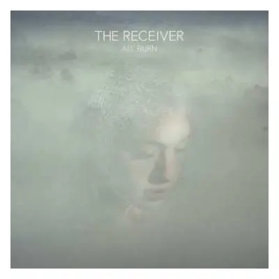 LP The Receiver: All Burn