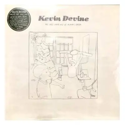 LP Kevin Devine: We Are Who We've Always Been LTD | CLR