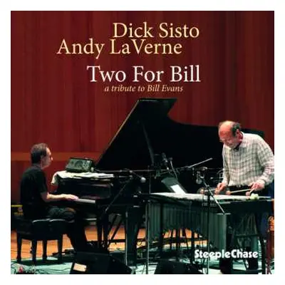 CD Dick Sisto & Andy Laverne: Two For Bill