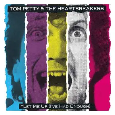 LP Tom Petty And The Heartbreakers: Let Me Up (I've Had Enough)