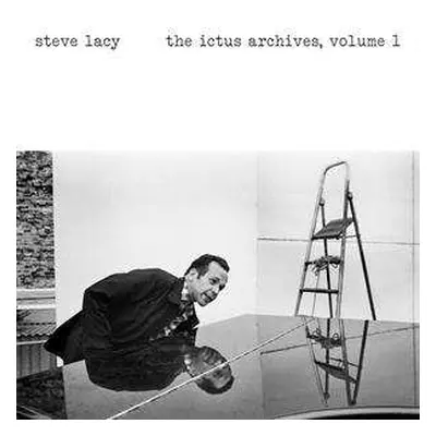 LP Steve Lacy: The Ictus Archives Vol. 1