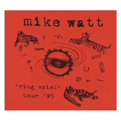 2LP Mike Watt: "Ring Spiel" Tour '95