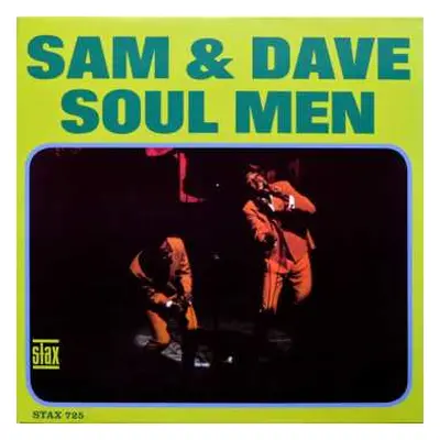 LP Sam & Dave: Soul Men