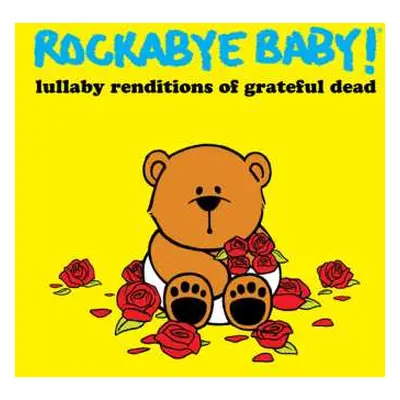 LP Steven Charles Boone: Rockabye Baby! Lullaby Renditions Of Grateful Dead CLR | LTD