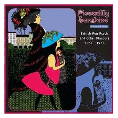 CD Various: Piccadilly Sunshine Part Twelve: British Pop Psych And Other Flavours 1967 - 1971