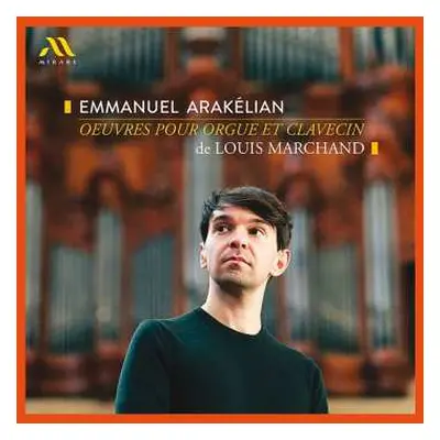 CD Emmanuel Arakelian: Louis Marchand