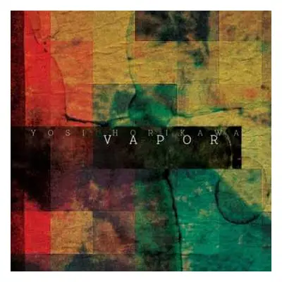 CD Yosi Horikawa: Vapor