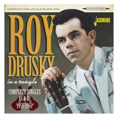 CD Roy Drusky: In A Tangle - Complete Singles As & Bs 1955-1962