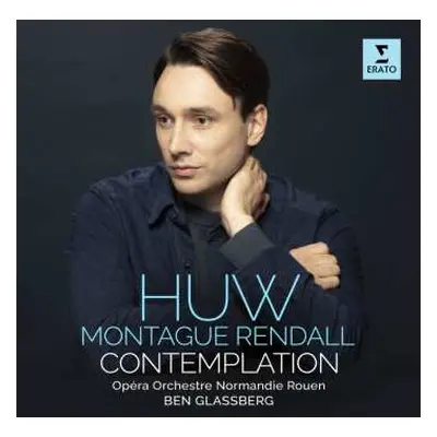 CD Huw Montague Rendall: Contemplation