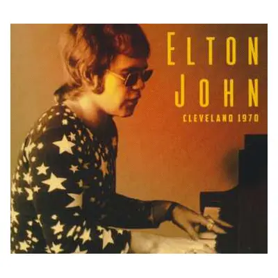 CD Elton John: Cleveland 1970