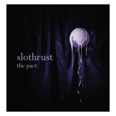 LP Slothrust: The Pact