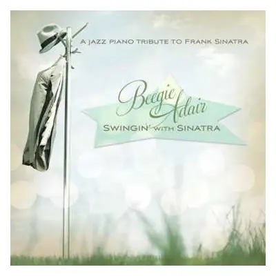 CD Beegie Adair: Swingin' With Sinatra