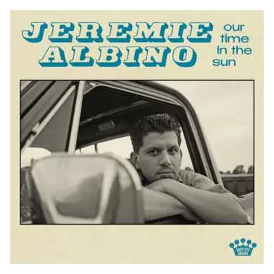 CD Jeremie Albino: Our Time In The Sun