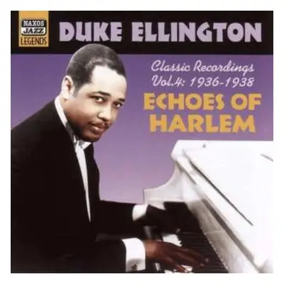 CD Duke Ellington: Echoes Of Harlem (Classic Recordings Vol.4: 1936-1938)