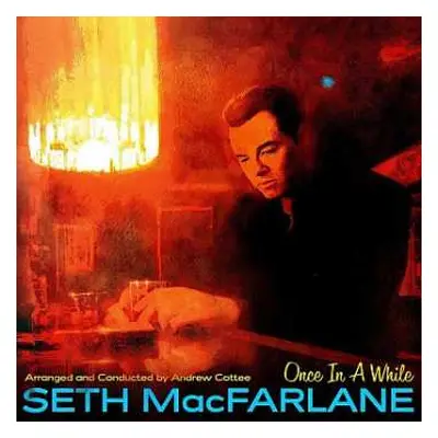 2LP Seth MacFarlane: Once In A While