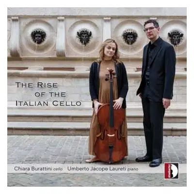 CD Various: Chiara Burattini - The Rise Of The Italian Cello