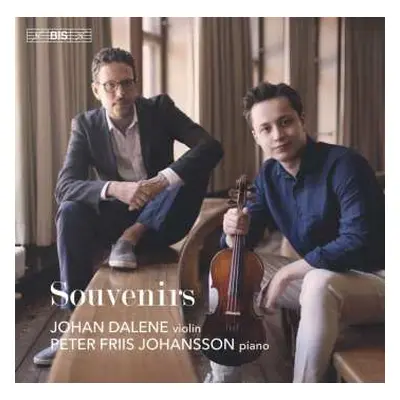 SACD Various: Johan Dalene & Peter Friis Johansson - Souvenirs