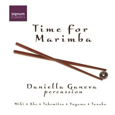 CD Daniella Ganeva: Time For Marimba