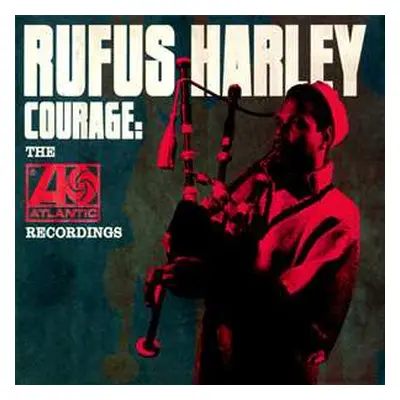 2CD Rufus Harley: Courage: The Atlantic Recordings