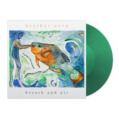 LP Heather Nova: Breath And Air (green Transparent Vinyl)