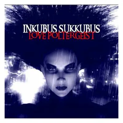 CD Inkubus Sukkubus: Love Poltergeist