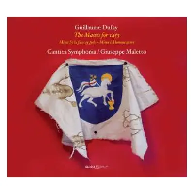 CD Guillaume Dufay: The Masses For 1453