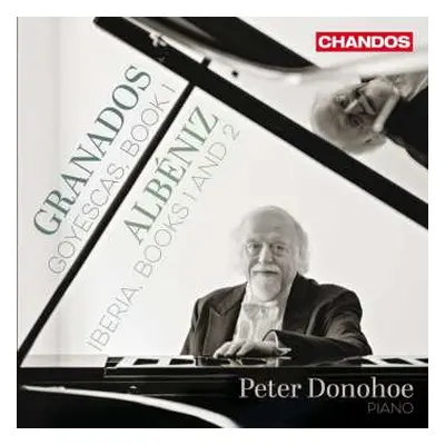 CD Peter Donohoe: Peter Donohoe Plays Granados & Albeniz