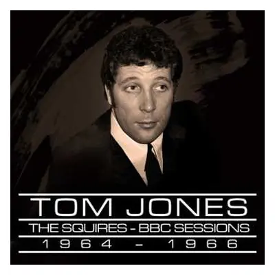 CD Tom Jones: BBC Sessions 1964 – 1966